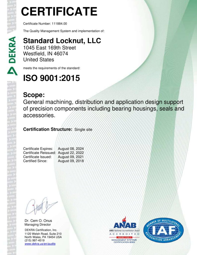 Standard Locknut, Llc 9001 Certificate Reissued August 22, 2022 1